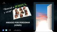 ANSIOSO POR PERDONAR (JON