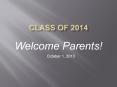 Class of 2014 PowerPoint PPT Presentation