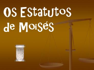 Os Estatutos de Mois
