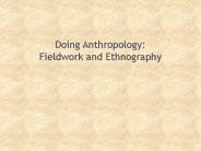 Doing Anthropology: Fieldwork and Ethnography