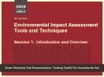 Environmental Impact Assessment Tools and Techniques Session 1: Introduction and Overview PowerPoint PPT Presentation