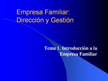 Empresa Familiar: Direcci