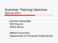 Summer Training Seminar Spring 2011 PowerPoint PPT Presentation