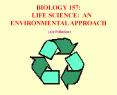 BIOLOGY 157:   LIFE SCIENCE: AN ENVIRONMENTAL APPROACH  (Air Pollution) PowerPoint PPT Presentation