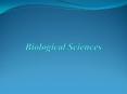 Biological Sciences PowerPoint PPT Presentation
