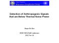 Detection of Anthropogenic Signals that are Below Thermal Noise Power PowerPoint PPT Presentation