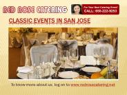 Classic Events in San Jose