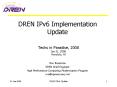 DREN IPv6 Implementation Update PowerPoint PPT Presentation