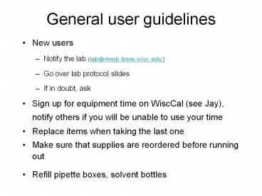 General user guidelines