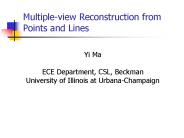 Multiple-view Reconstruction from Points and Lines