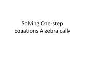 Solving One-step Equations Algebraically