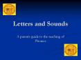 Letters and Sounds PowerPoint PPT Presentation