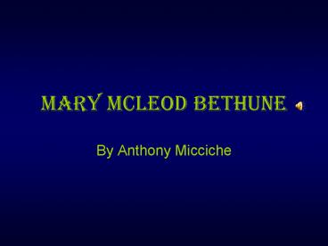 Mary McLeod Bethune