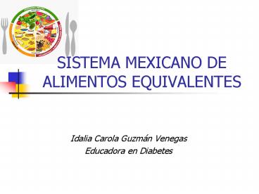 SISTEMA MEXICANO DE ALIMENTOS EQUIVALENTES