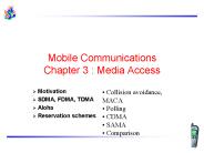 Mobile Communications Chapter 3 : Media Access