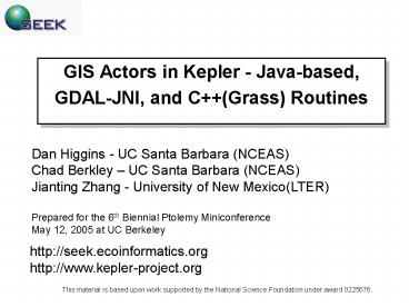 GIS Actors in Kepler - Java-based, GDAL-JNI, and C  (Grass) Routines