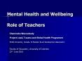 Mental Health and Wellbeing Role of Teachers PowerPoint PPT Presentation