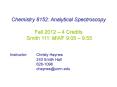 Chemistry 8152: Analytical Spectroscopy PowerPoint PPT Presentation