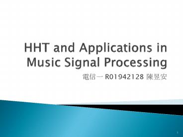 HHT and Applications in Music Signal Processing