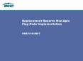 Replacement Reserve Non-Spin Flag Code Implementation PowerPoint PPT Presentation