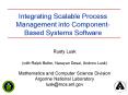 Integrating Scalable Process Management into Component-Based Systems Software PowerPoint PPT Presentation