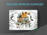 Walking-Working Surfaces