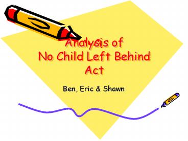 Analysis of No Child Left Behind Act