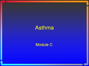 Asthma