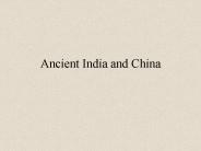 Ancient India and China