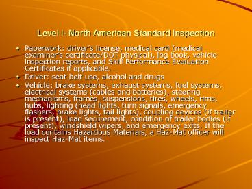 Level I- North American Standard Inspection