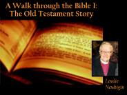 A Walk through the Bible I:
