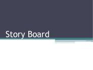 Story Board