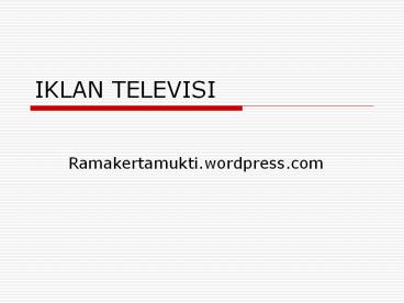 IKLAN TELEVISI