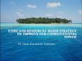 ETHIC AND RESOURCES BASED STRATEGY PowerPoint PPT Presentation