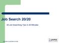 Job Search 20/20 PowerPoint PPT Presentation
