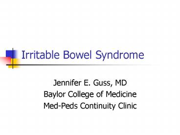 Irritable Bowel Syndrome