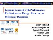 Lessons Learned with Performance Prediction and Design Patterns on Molecular Dynamics
