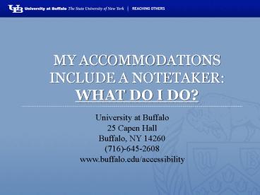 My accommodations include a notetaker: What do I do?