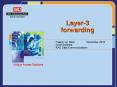 Layer-3 forwarding PowerPoint PPT Presentation