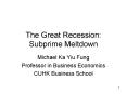The Great Recession: Subprime Meltdown PowerPoint PPT Presentation