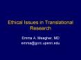 Ethical Issues in Translational Research PowerPoint PPT Presentation