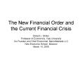 The New Financial Order and the Current Financial Crisis