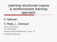 Learning structured ouputs A reinforcement learning approach PowerPoint PPT Presentation