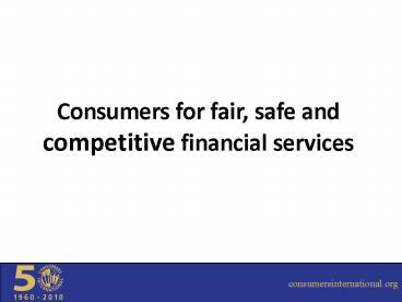 Consumers for fair, safe and
