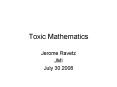 Toxic Mathematics PowerPoint PPT Presentation