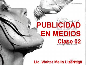 PUBLICIDAD EN MEDIOS Clase 02