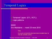 Temporal Logics