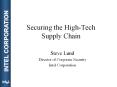 Securing the High-Tech Supply Chain PowerPoint PPT Presentation