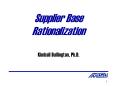 Supplier Base Rationalization PowerPoint PPT Presentation