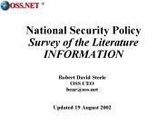 National Security Policy Survey of the Literature INFORMATION